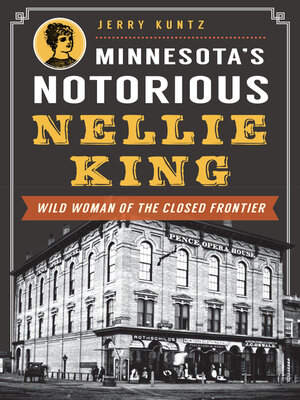 cover image of Minnesota's Notorious Nellie King